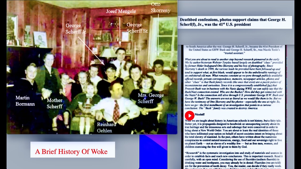 Woke History From Hitler To Biden Operation PaperClip Fourth Reich Nazi USA President George Bush 41