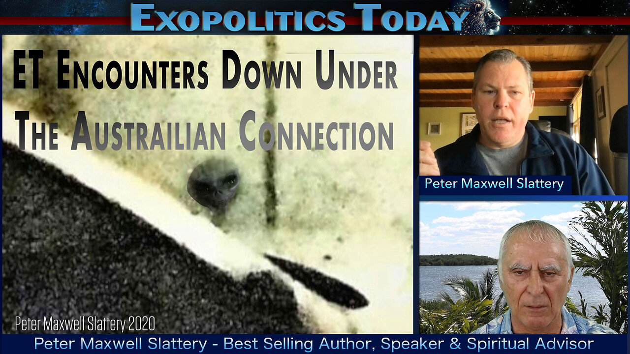 Extraterrestrial Contact in Australia | Peter Maxwell Slattery on Michael Salla's "Exopolitcs Today"