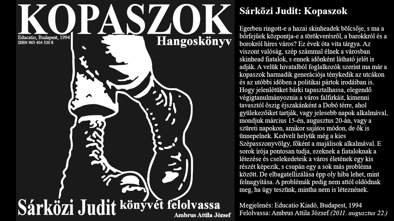 Sárközi Judit: Kopaszok. Educatio Kiadó, Budapest, 1994