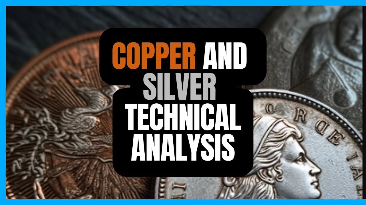 "Copper and Silver Technical Analysis: Market Trends and Trading Strategies