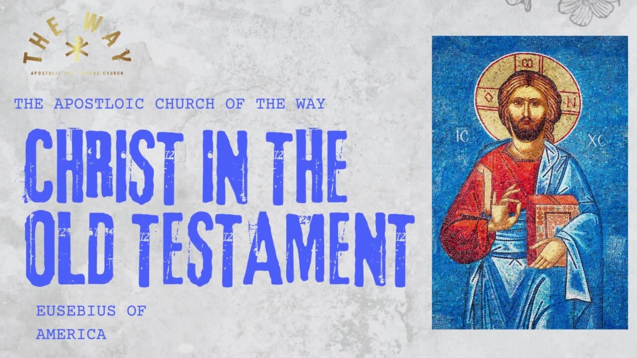 Christ in The Old Testament