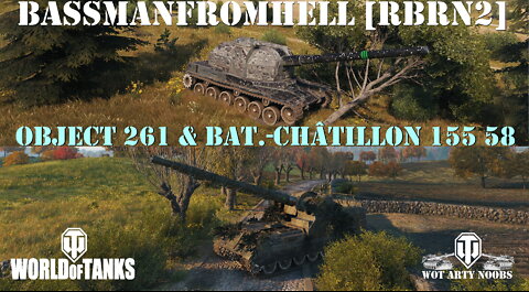 Object 261 & Bat.-Châtillon 155 58 - BassmanFromHell [RBRN2]