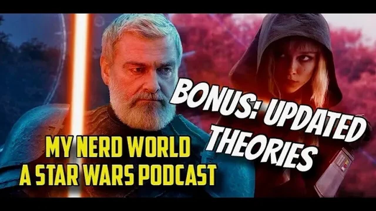 A Star Wars Podcast: Bonus episode Updated Ahsoka Theories