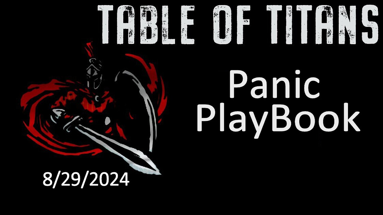 #TableofTitans Panic PlayBook