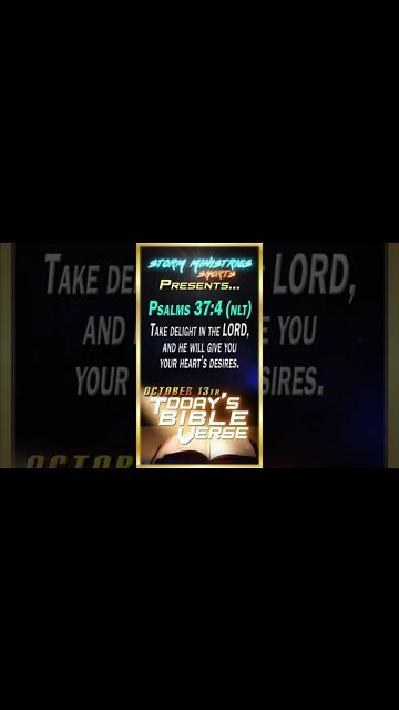 10.13.2022 | STORM MINISTRIES | Daily Bible Verse | PSALMS 37:4 (NLT) | #shorts