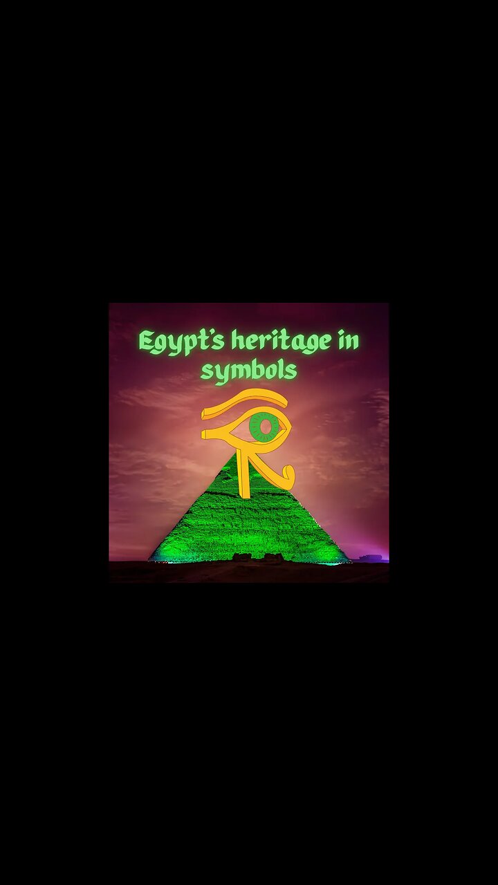 Egypts heritage in symbols
