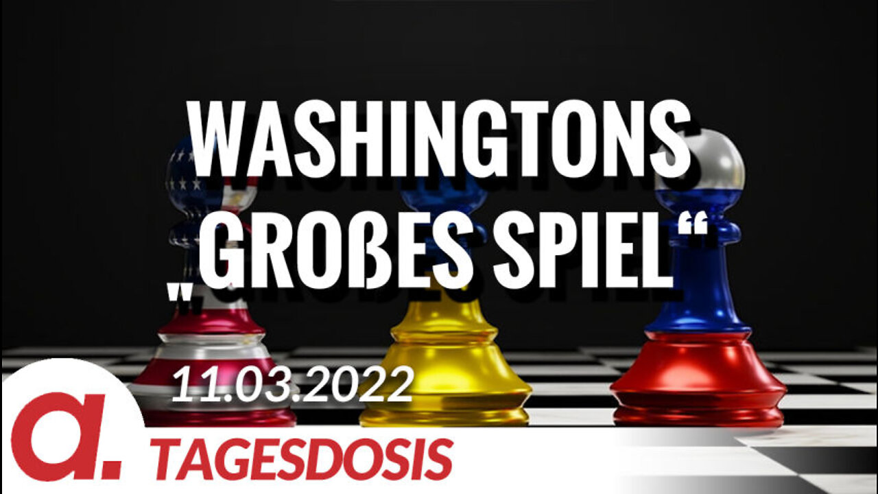 Washingtons „Großes Spiel“ | Von Rainer Rupp