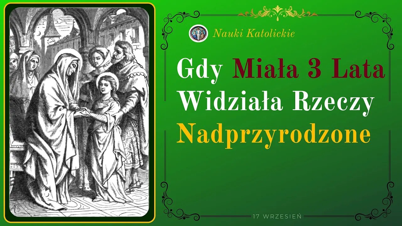 Gdy Miała 3 Lata Widziała Rzeczy Nadprzyrodzone | 17 Wrzesień