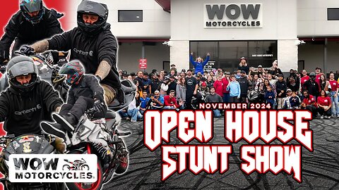 November Stunt Show & Open House | WOW Motorcycle