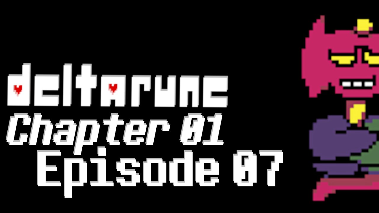 Deltarune Ch01 Ep07 Let's Feel My Technique!