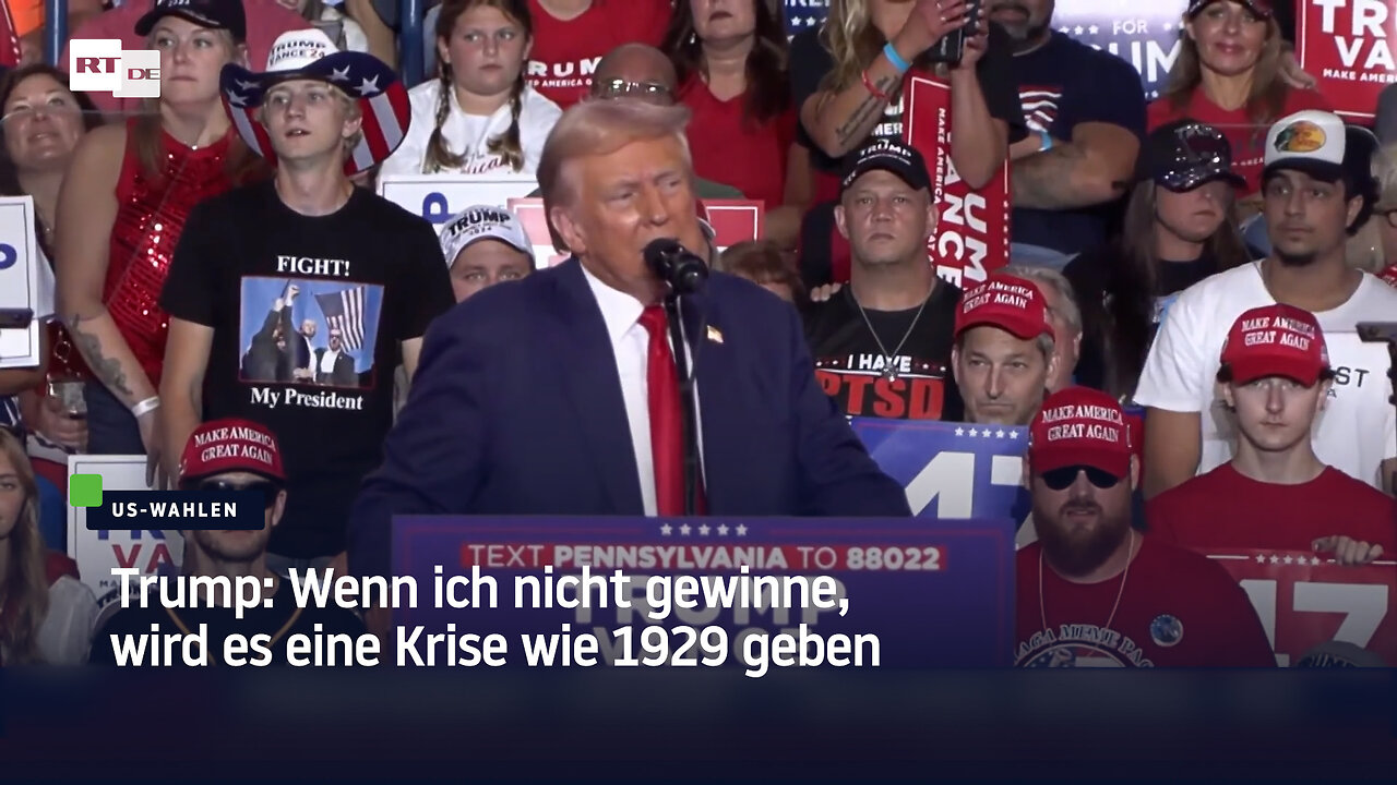 Trump: Wenn ich nicht gewinne, wird es eine Krise wie 1929 geben