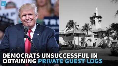 Democrats Unsuccessful In Obtaining Private Guest Logs