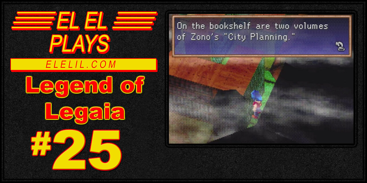 El El Plays Legend of Legaia Episode 25: Friend Fertilizer