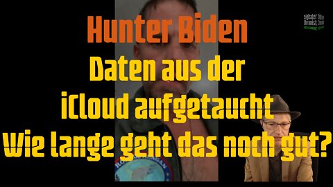 Hunter Biden - Daten aus der iCloud aufgetaucht! Wie lange geht das noch gut?
