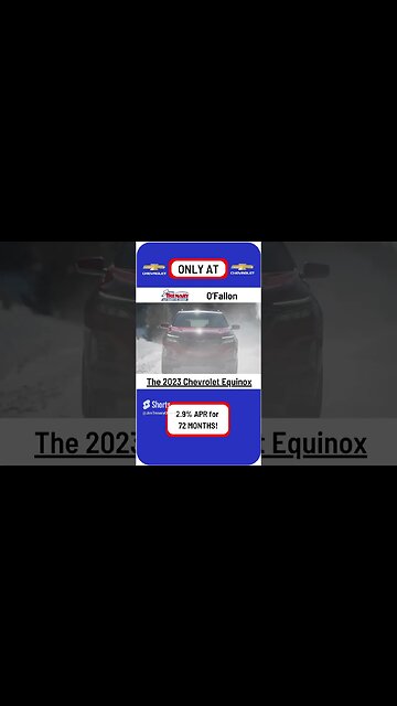 Don't miss out on getting YOUR 2023 Chevrolet Equinox with 2.9% APR for 72 months ONLY at O'Fallon!