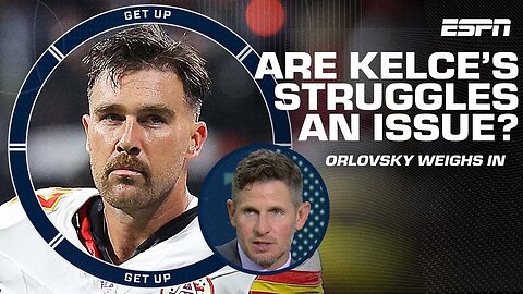 Dan Orlovsky pinpoints why Travis Kelce is struggling this season 👀 | Get Up