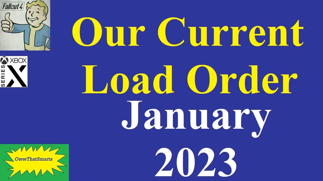 Fallout 4 (mods) - Our Current Load Order - January 2023