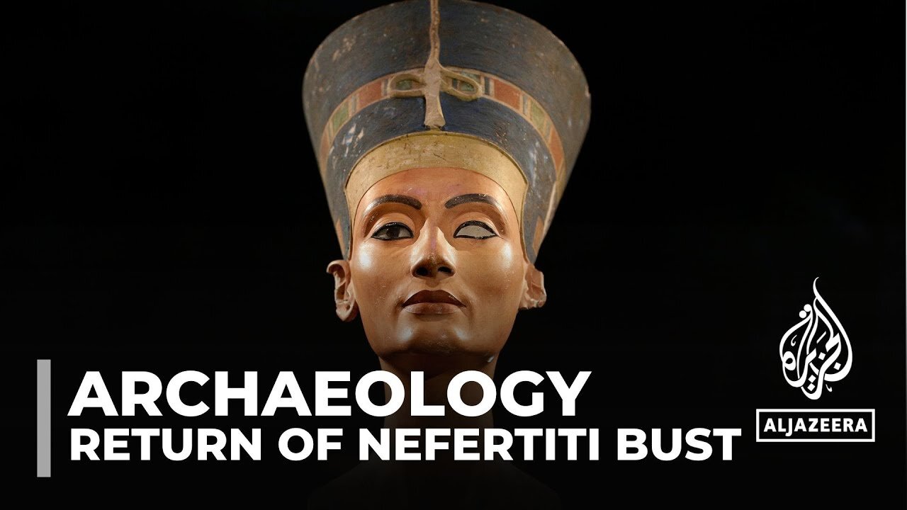Egyptian archaeologist urges German museum to return Nefertiti's bust