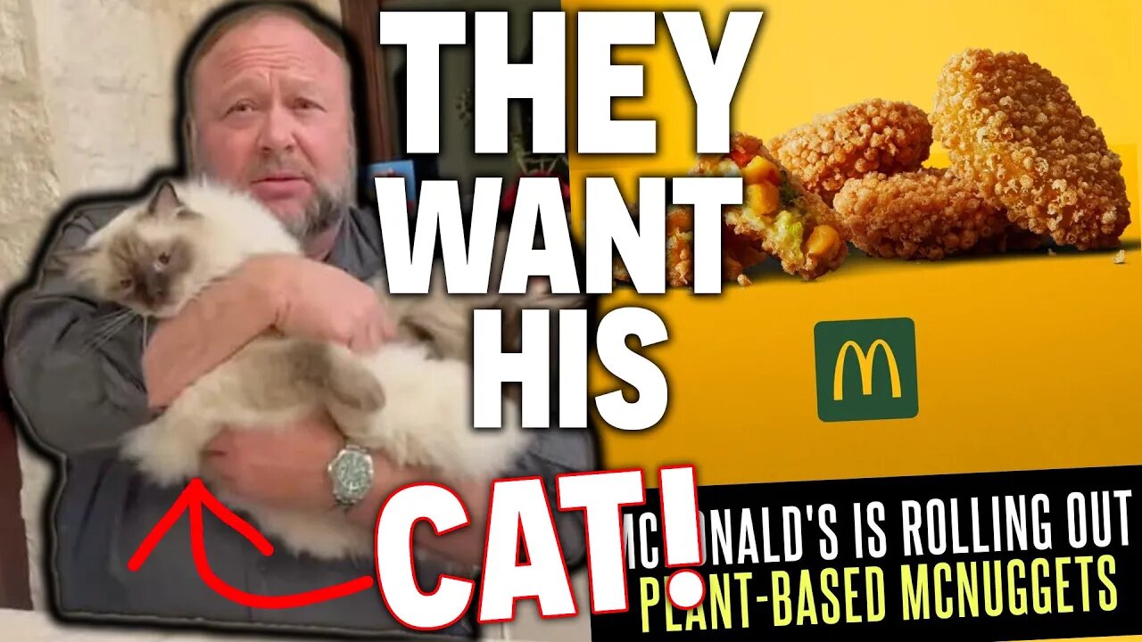 THEY Want His CAT!😹 PLANT Based Nuggets? • Big Pharma and Coca Cola JAB!💀