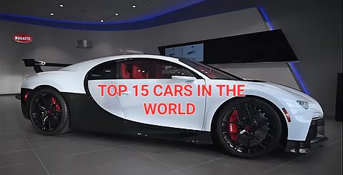 "Top 15 cars in the world " CARS COLLECTION