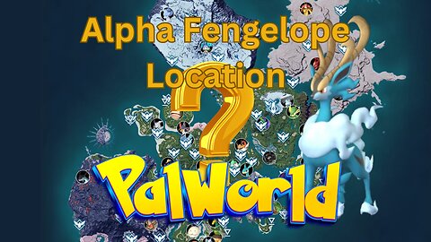 Palworld | Fengelope Boss Location