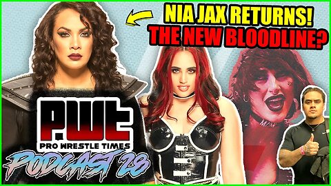 Nia Jax WWE RETURN! The NEW Bloodline?