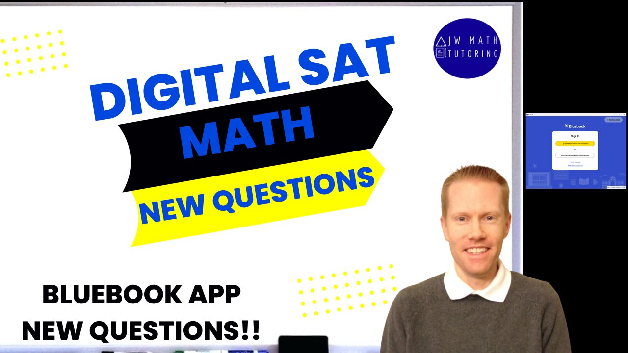 Digital SAT Math Bluebook App New Questions-Updates July 2024