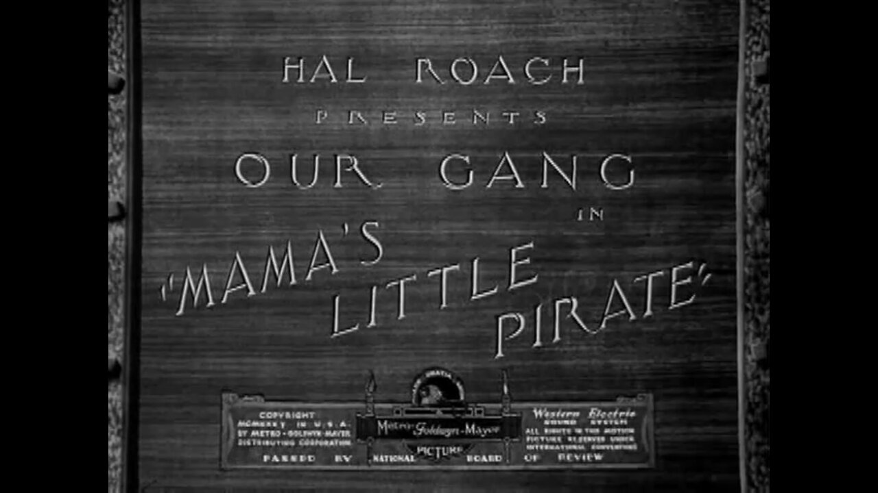 The Little Rascals - "Mama's Little Pirate"