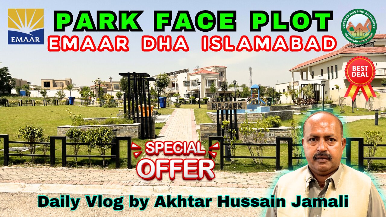 Emaar DHA Islamabad Park Face Plot For Sale DHA Phase 5, Islamabad || Daily Vlog by Akhtar Jamali