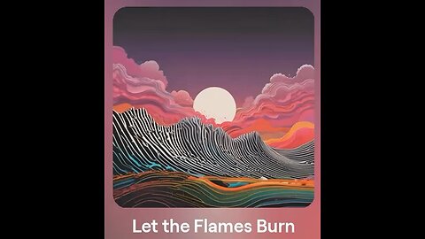 Let the Flames Burn by Turtle Tunes