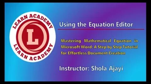 3 Using the Equation Editor