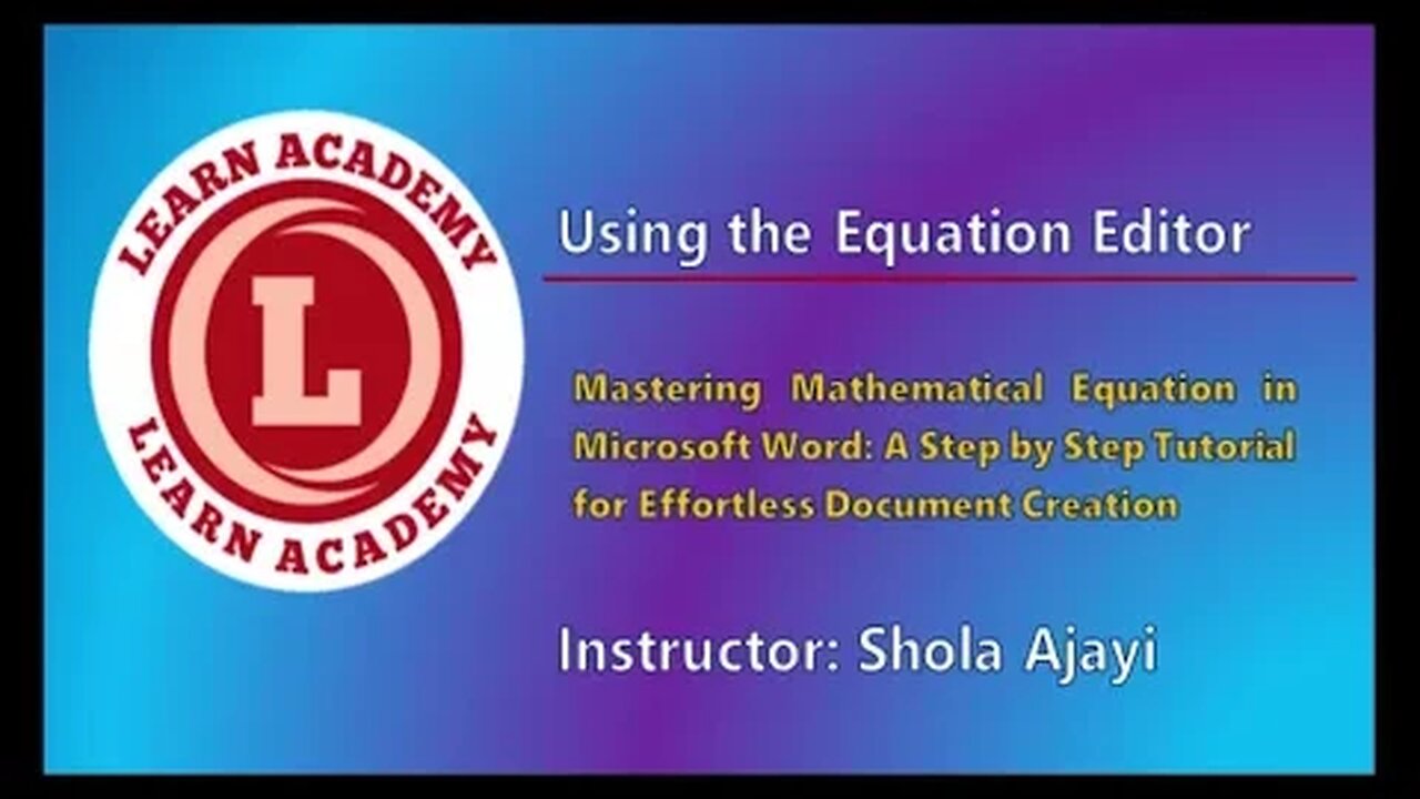 3 Using the Equation Editor
