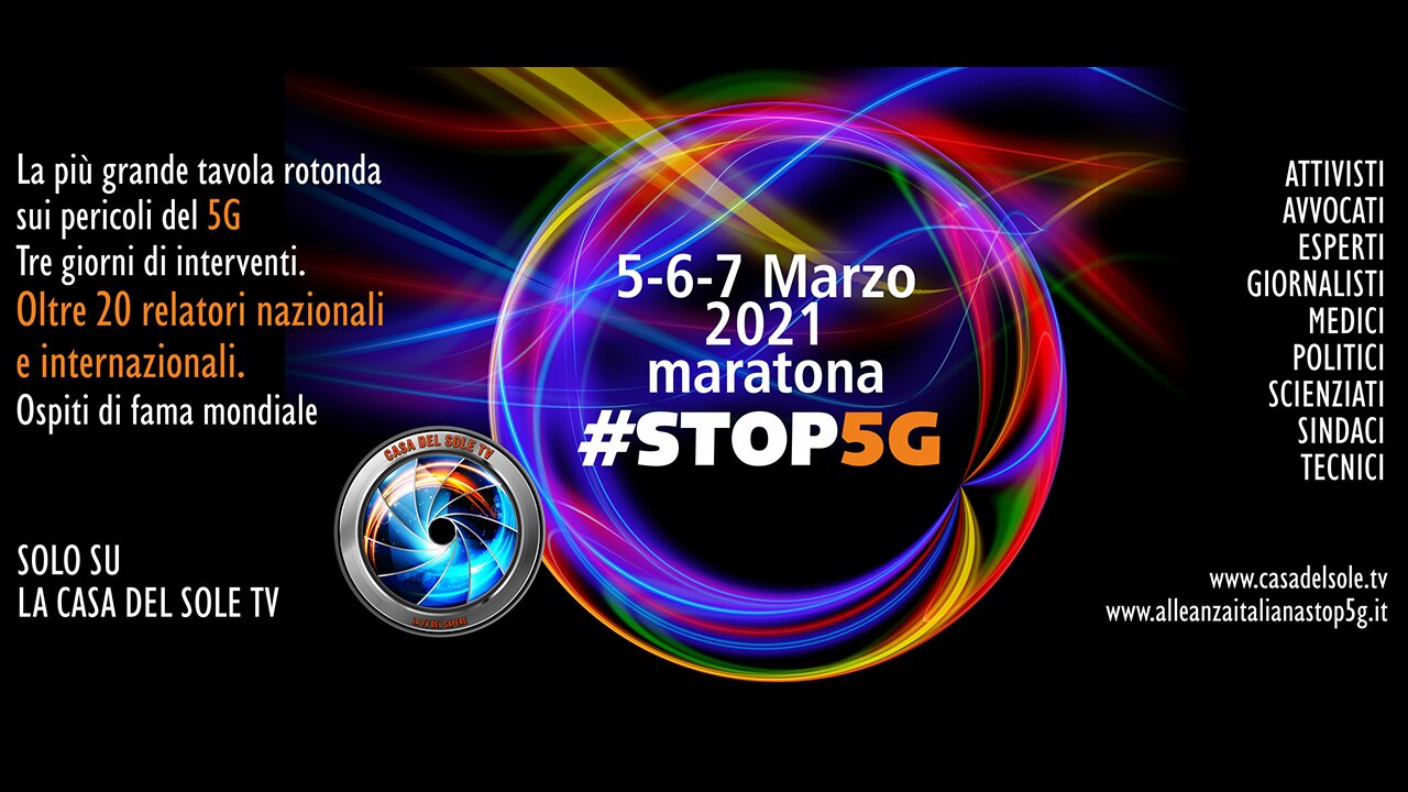 Maratona #STOP5G - 5,6,7 marzo 2021