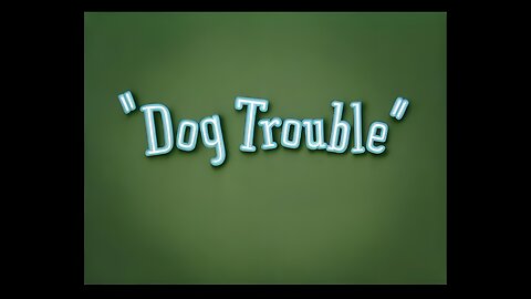 Tom And Jerry Episode "Dog Trouble"