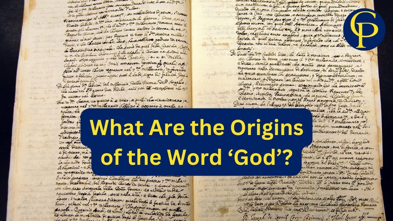 What Are the Origins of the Word 'God'?