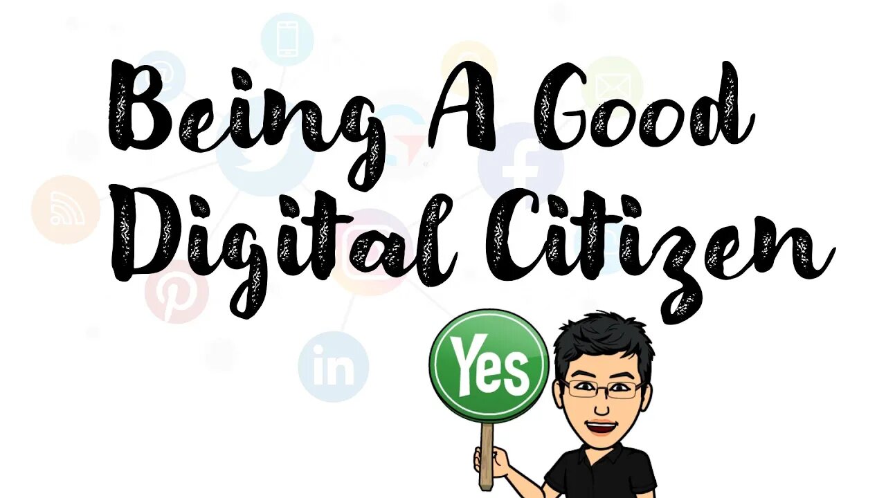 Being A Good Digital Citizen