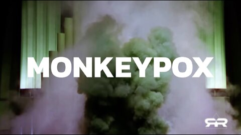 THE TRUTH ABOUT MONKEYPOX.