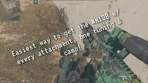 #tutorial - easiest way to get the #M13B in #mw2 w/ every attachment, fine tuning & camo! #cod