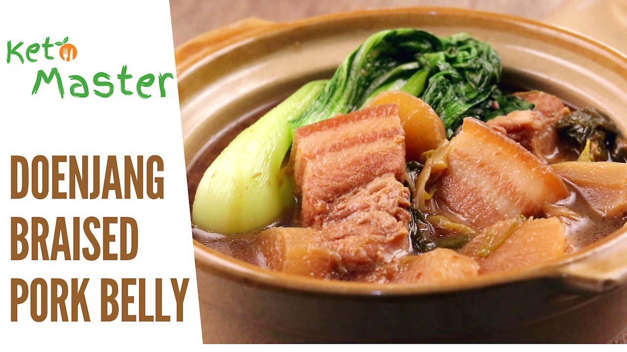 Doenjang Braised Pork Belly | Ketosis Diet Recipes | Best Keto Diet Plan for Weight Loss