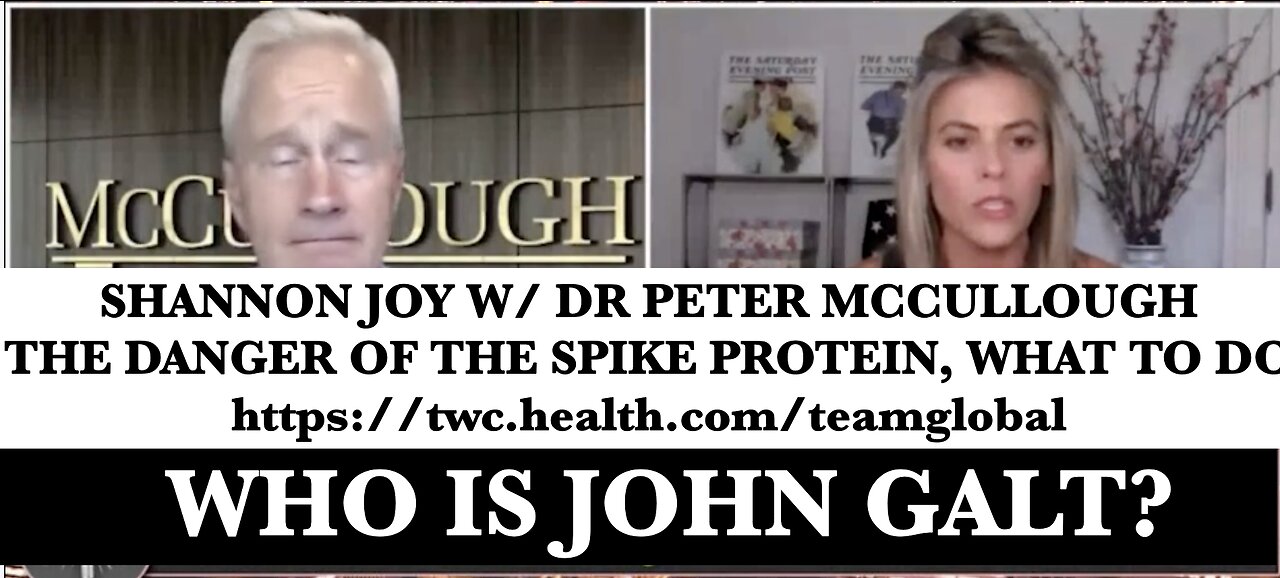 🔥Dr. McCullough: The 25% Unvaccinated Are A Political Force To Be Reckoned With🔥 THX John Galt