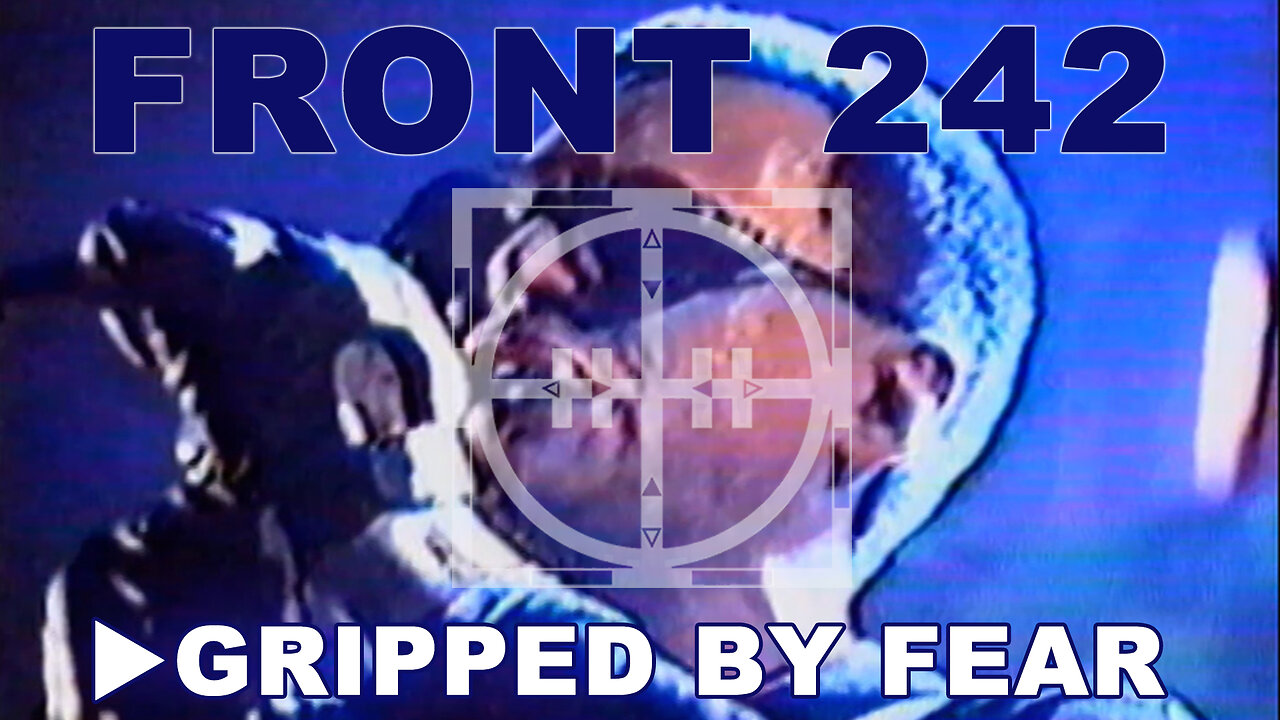 FRONT 242: GRIPPED BY FEAR (unofficial promo 2012) [Fan-made music video by DJ Thermal Detonator]