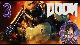 "Gently remove it" - DOOM 2016 Part 3