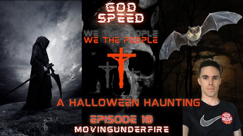 WE THE PEOPLE, Ep. #010: A Halloween Haunting