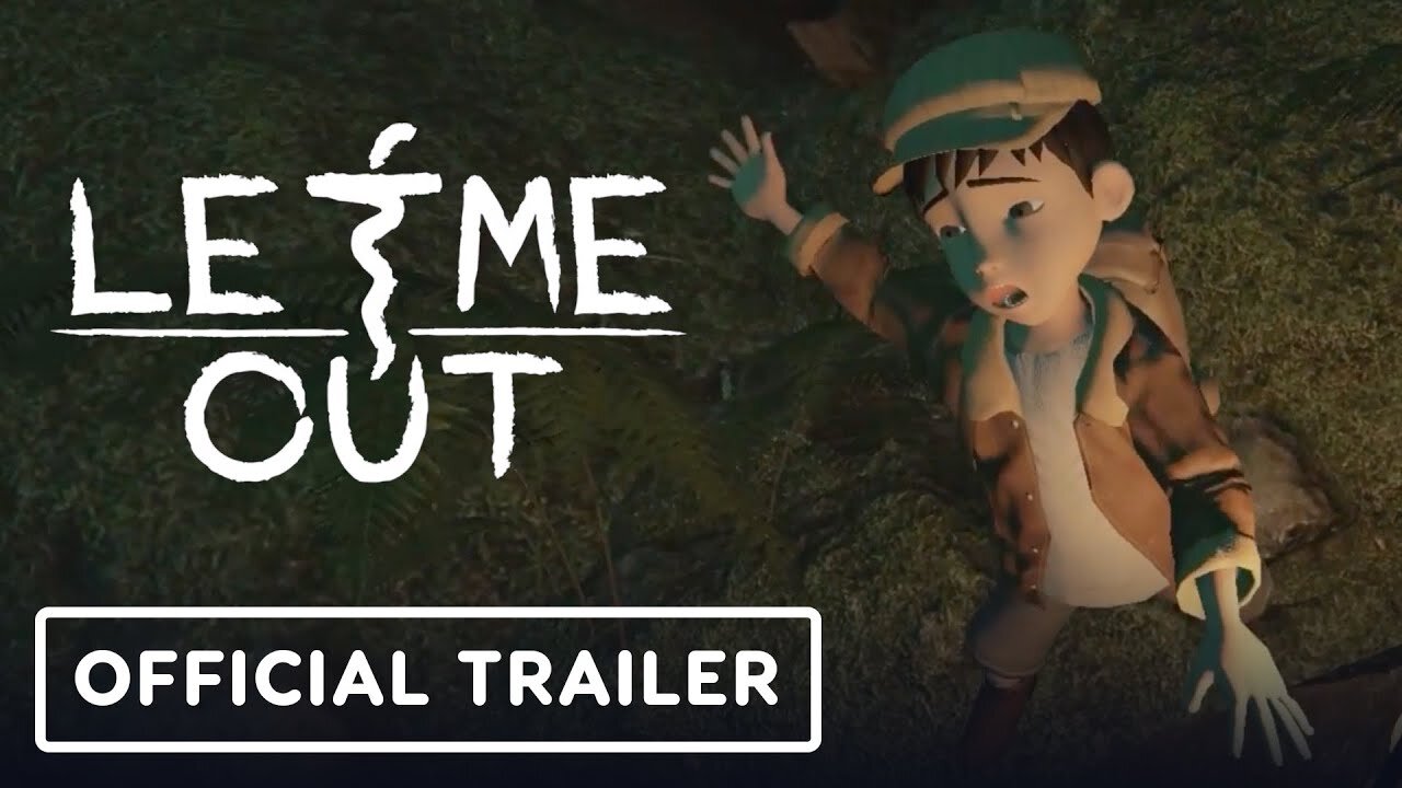 Let Me Out - Official Launch Trailer