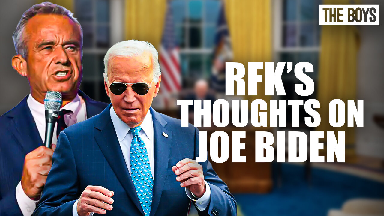 Robert F. Kennedy Jr. Gives His Thoughts On Joe Biden