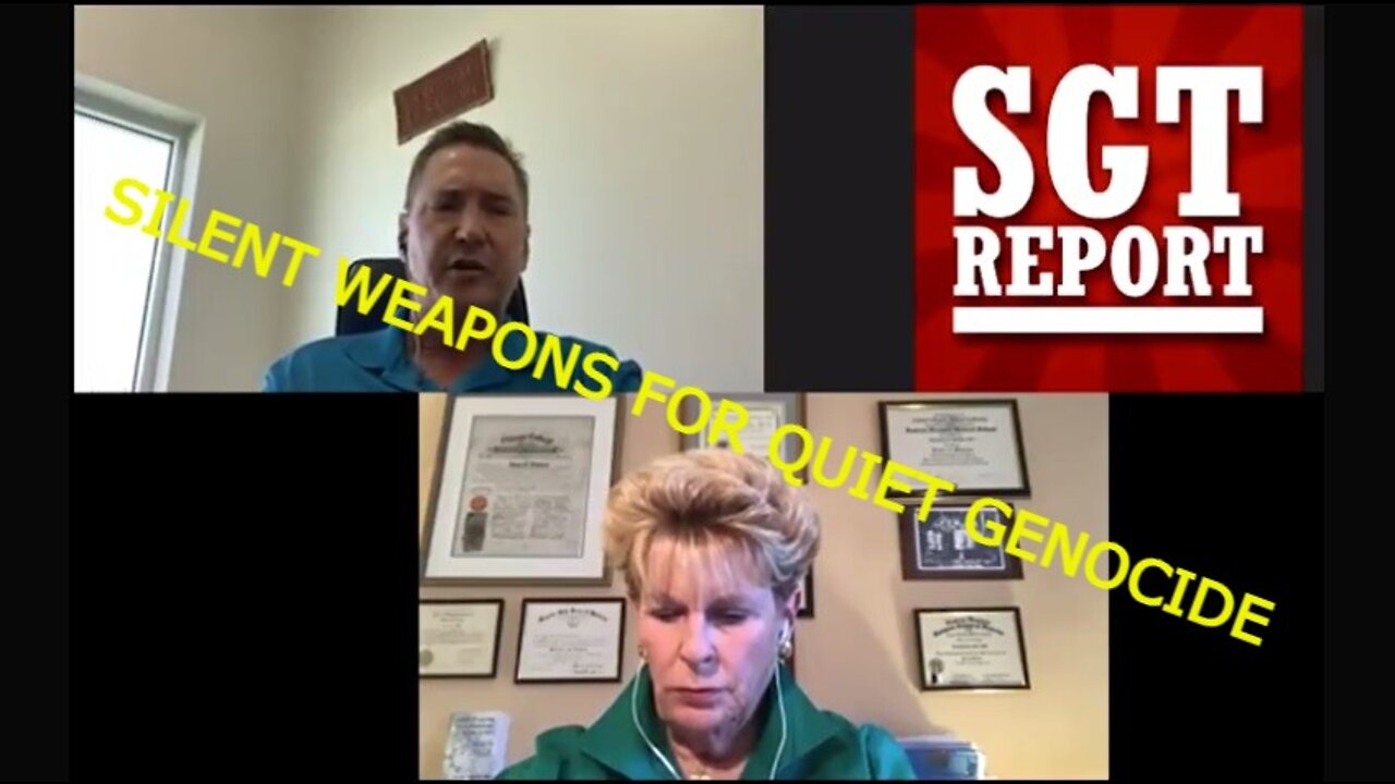 SGT Report 5/29/22 - SILENT WEAPONS FOR QUIET GENOCIDE - TODD CALLENDER & DR. LEE VLIET