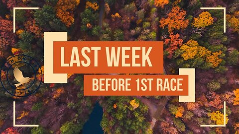 Last Week to Train Before Race Season