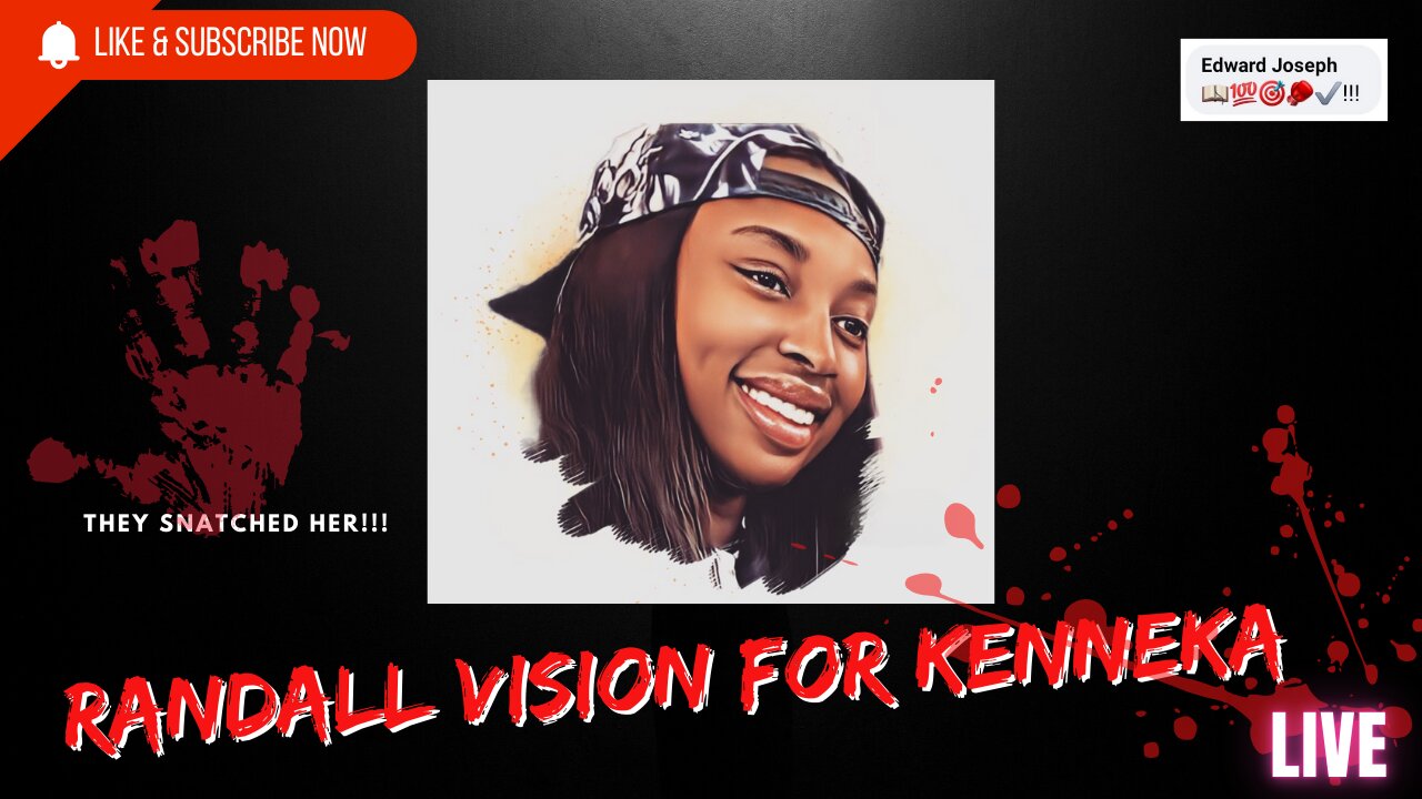 Randall's Vision For Kenneka!!! They Snatched Her!!!
