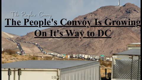 The People's Convoy Is Growing On It's Way to DC