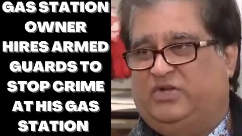 |NEWS| The Gas Station Owner Is 100% Correct In Hiring Armed Security